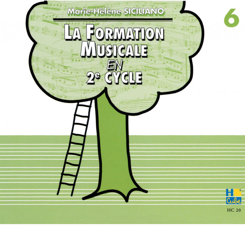 LEMOINE SICILIANO MARIE-HÉLÈNE - LA FORMATION MUSICALE VOL.6 - CD SEUL