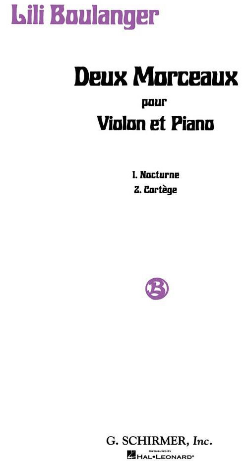 SCHIRMER BOULANGER LILI - DEUX MORCEAUX POUR VIOLON & PIANO 