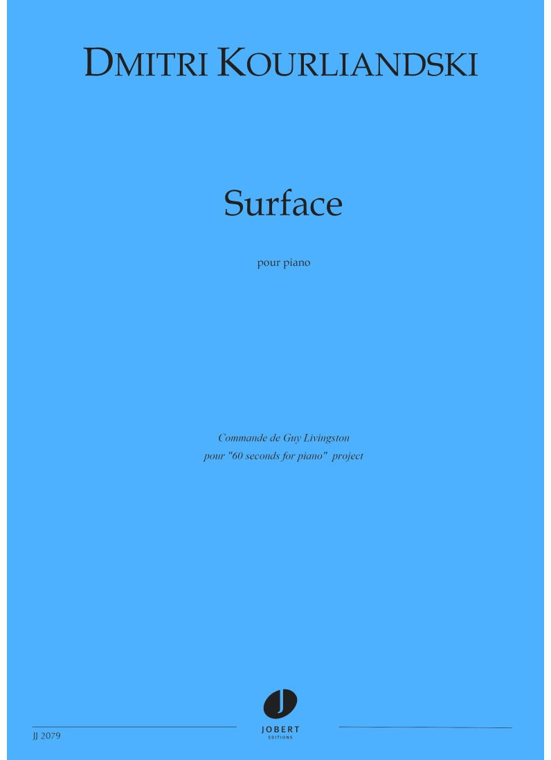 JOBERT Kourliandski - Surface - Piano