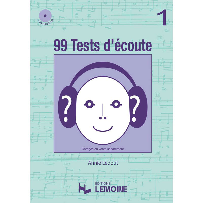 LEMOINE LEDOUT ANNIE - 99 TESTS D'ECOUTE VOL.1 + CD