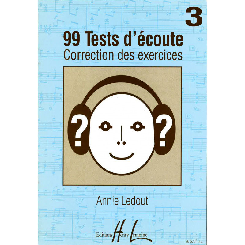 LEMOINE LEDOUT ANNIE - 99 TESTS D'ECOUTE VOL.3 CORRIGES