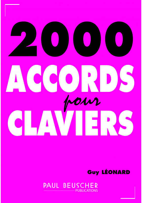 PAUL BEUSCHER PUBLICATIONS LEONARD GUY - ACCORDS (2000) - CLAVIER