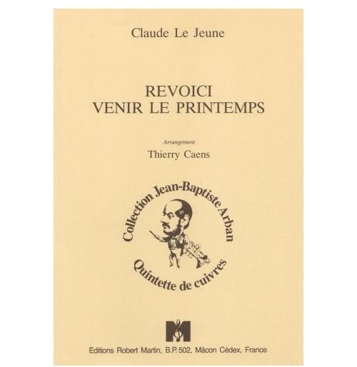 ROBERT MARTIN Le Jeune - Caens T. - Revoici Venir Le Printemps