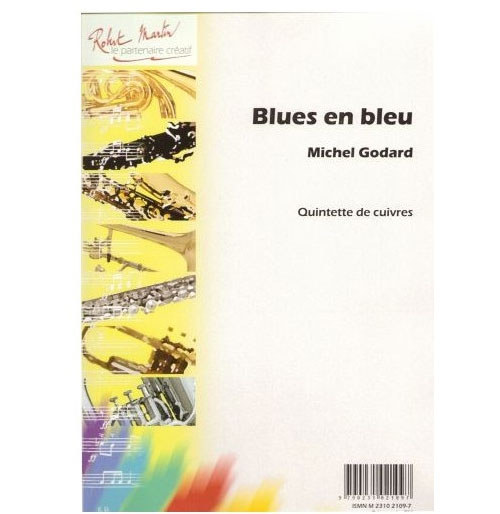 ROBERT MARTIN GODARD B. - BLUES EN BLEU