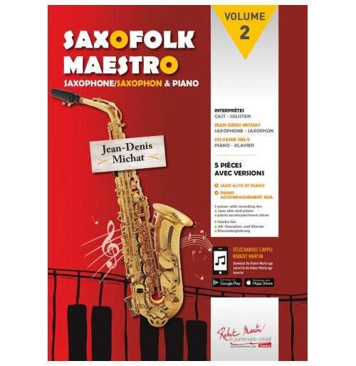 ROBERT MARTIN DIVERS, MICHAT J.D. - SAXOFOLK MAESTRO - SAXOPHONE 