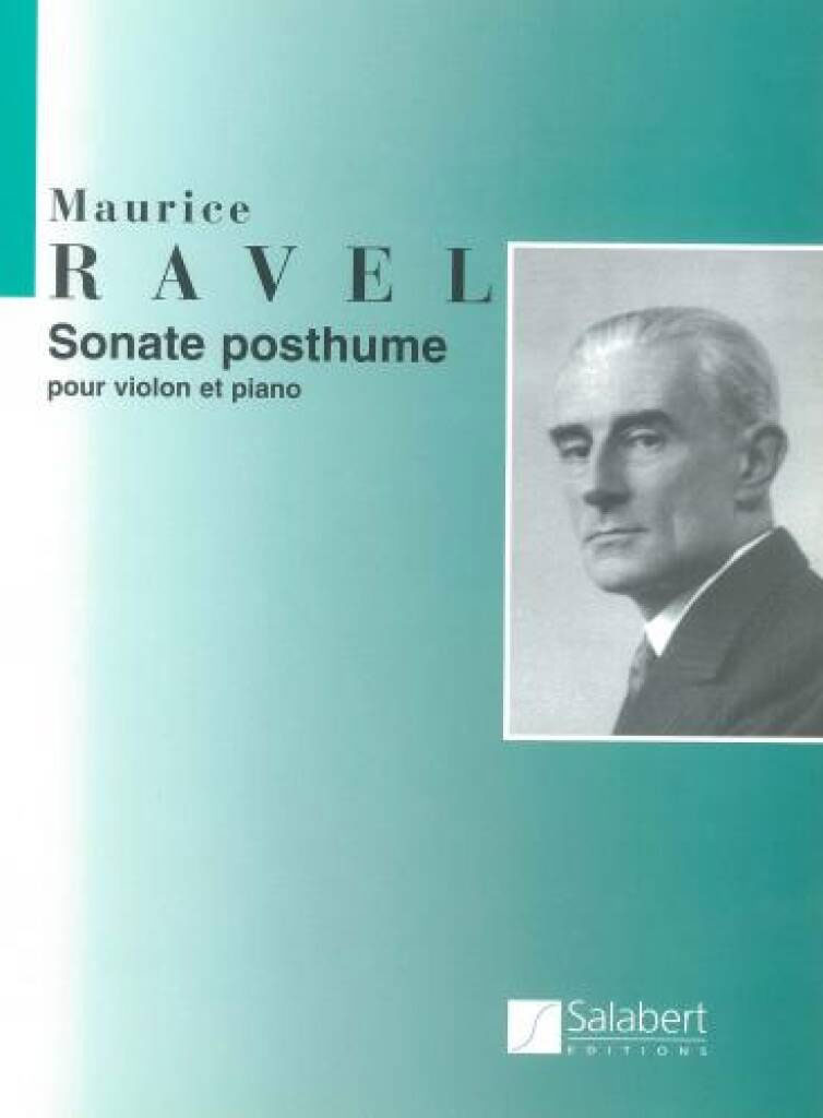 SALABERT RAVEL M. - SONATE POSTHUME - VIOLON ET PIANO