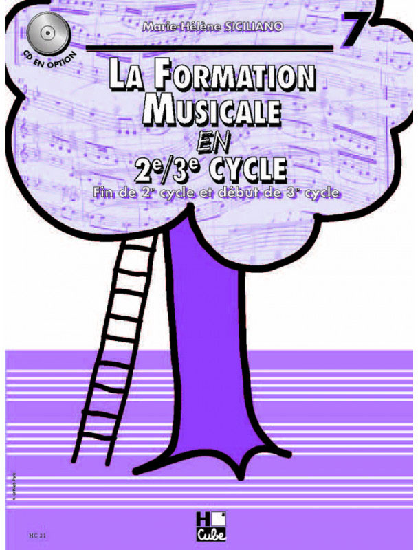 LEMOINE SICILIANO MARIE-HELENE - LA FORMATION MUSICALE VOL.7