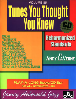 AEBERSOLD AEBERSOLD N085 - ANDY LAVERNE - ?TUNES YOU THOUGHT YOU KNEW? + CD
