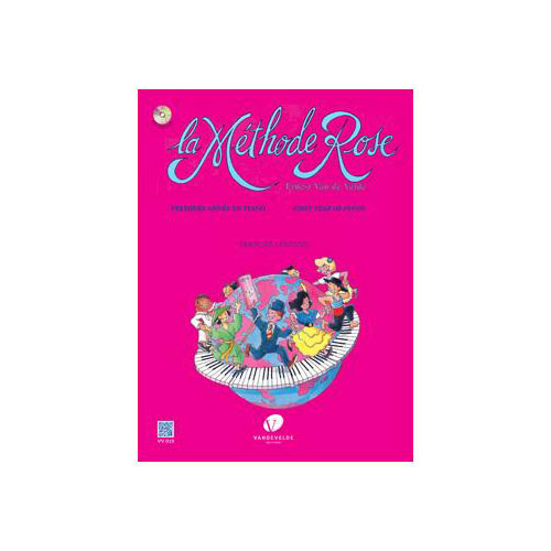 VAN DE VELDE La Methode Rose - Première Année De Piano (édition Révisée 2005) + CD