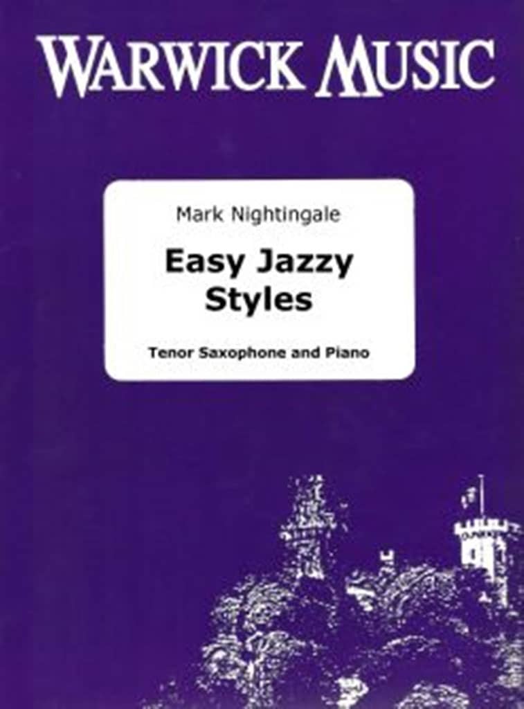 WARWICK MUSIC MARK NIGHTINGALE - EASY JAZZY STYLES