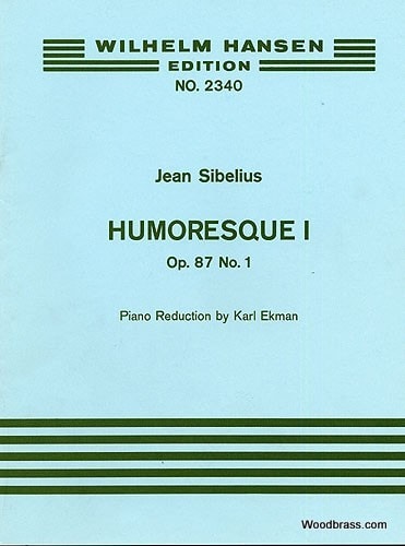 WILHELM HANSEN SIBELIUS J. - HUMORESQUE OP.87 N°1 - VIOLON & PIANO