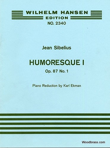 WILHELM HANSEN Sibelius J. - Humoresque Op.87 N°1 - Violon & Piano