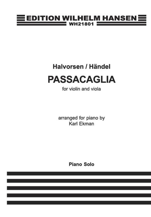 WILHELM HANSEN HALVORSEN / HANDEL - PASSACAGLIA - PIANO