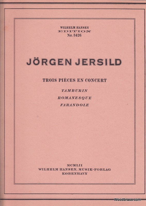 WILHELM HANSEN JERSILD JORGEN - TROIS PIECES EN CONCERT