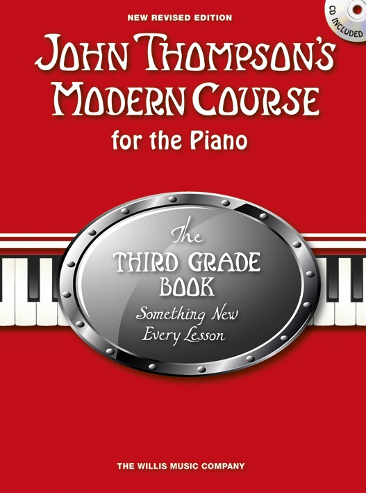 THE WILLIS MUSIC COMPANY JOHN THOMPSON - JOHN THOMPSON'S MODERN COURSE THIRD GRADE - + CD - PIANO SOLO