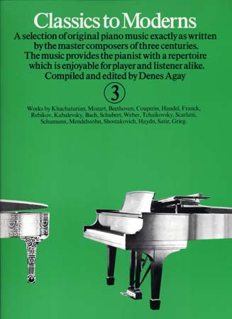 MUSIC SALES CLASSICS TO MODERNS VOL 3 - PIANO