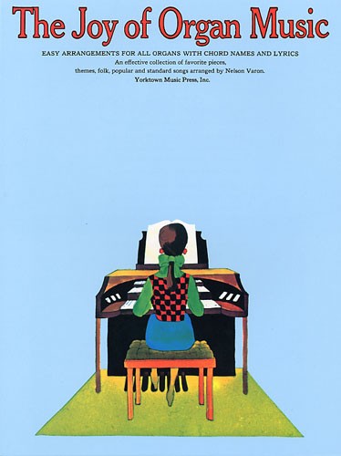 YORKTOWN THE JOY OF ORGAN MUSIC - ORGUE