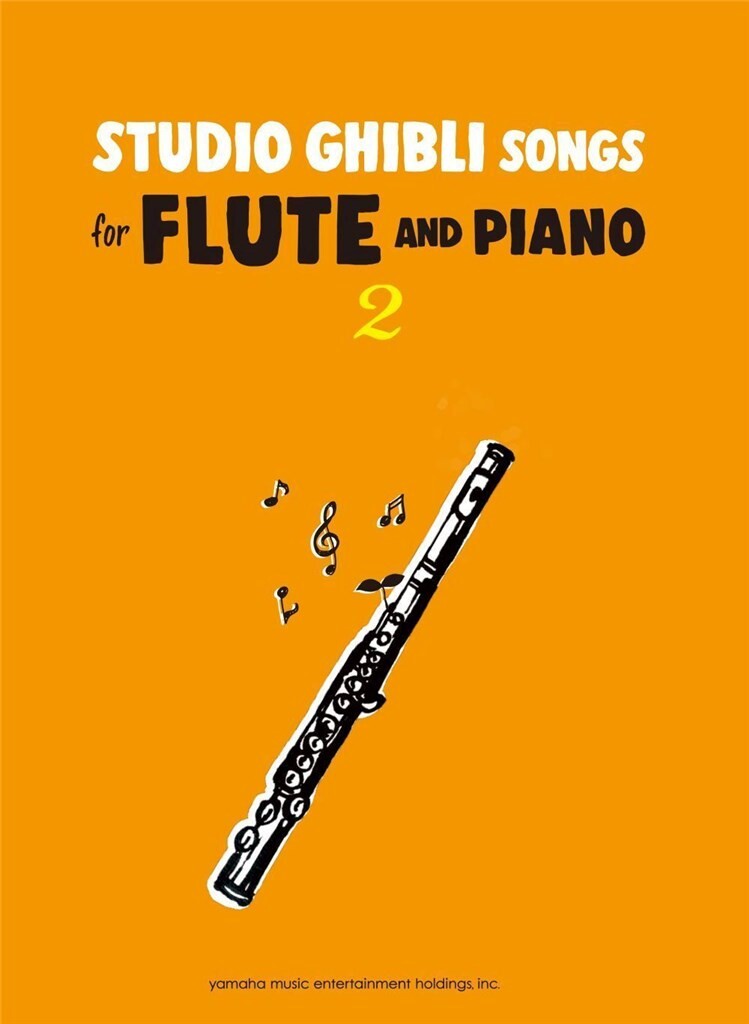 YAMAHA HISAISHI J. - STUDIO GHIBLI SONGS FOR FLUTE & PIANO VOL.2