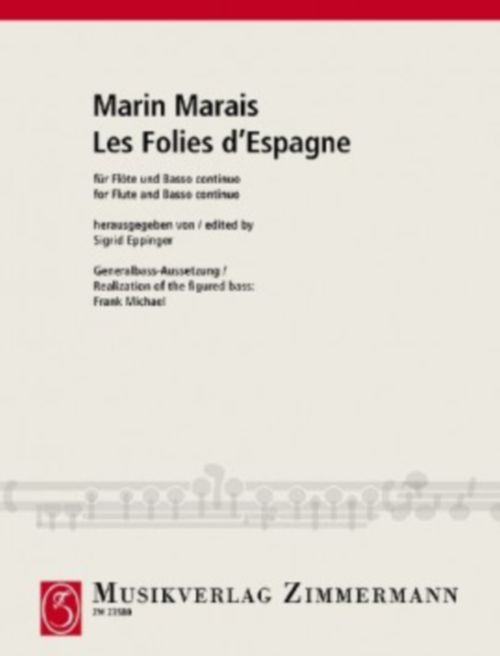 ZIMMERMANN Marin Marais - Les Folies D'espagne - Flute & Basse Continue