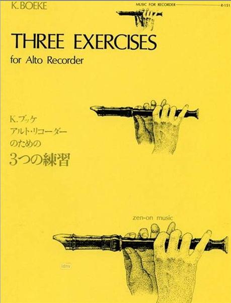 ZEN-ON MUSIC Music Boeke Kees - Three Exercises- Flute A Bec Alto
