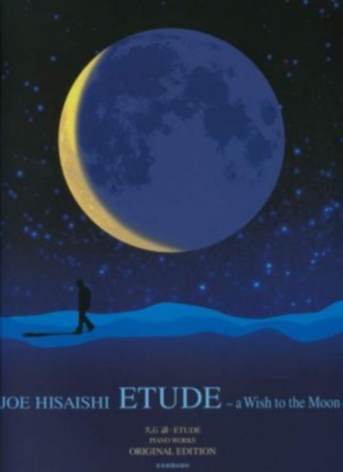 ZEN-ON MUSIC HISAISHI J. - A WISH TO THE MOON - PIANO 