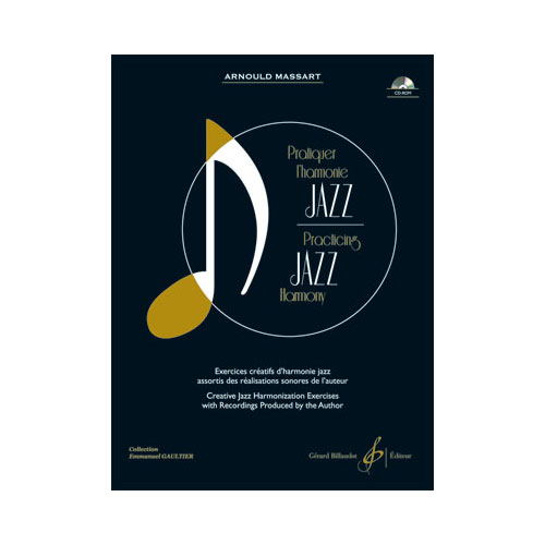 BILLAUDOT PRATIQUER L'HARMONIE JAZZ + CD-ROM 