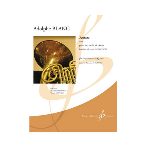 BILLAUDOT Blanc Adlophe - Sonate Opus 43 - Cor et Piano