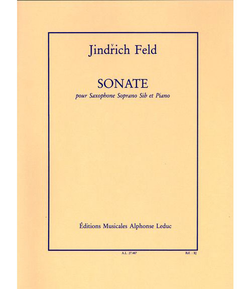 LEDUC FELD JINDRICH - SONATE - SAXOPHONE SIb & PIANO