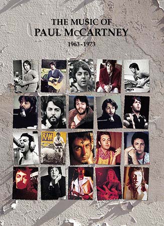 WISE PUBLICATIONS PAUL MC CARTNEY ” THE MUSIC OF 1963 -73”