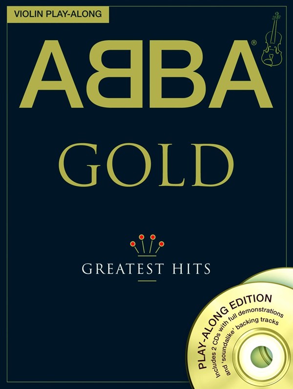 WISE PUBLICATIONS ABBA GOLD VIOLIN PLAY-ALONG + 2CD - VIOLIN