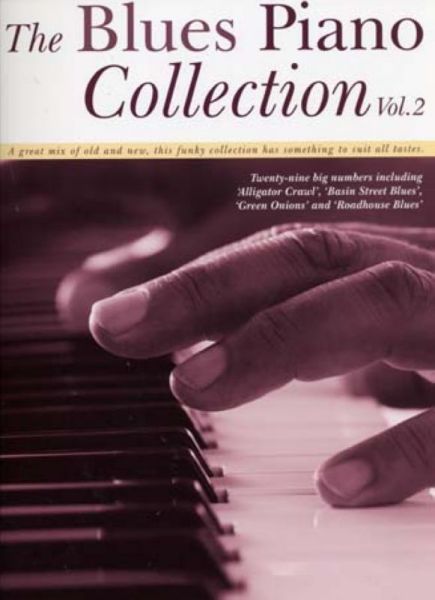 WISE PUBLICATIONS BLUES PIANO COLLECTION VOL.2