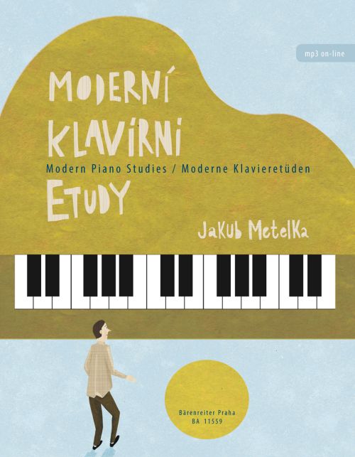 BARENREITER METELKA JAKUB - MODERN PIANO STUDIES
