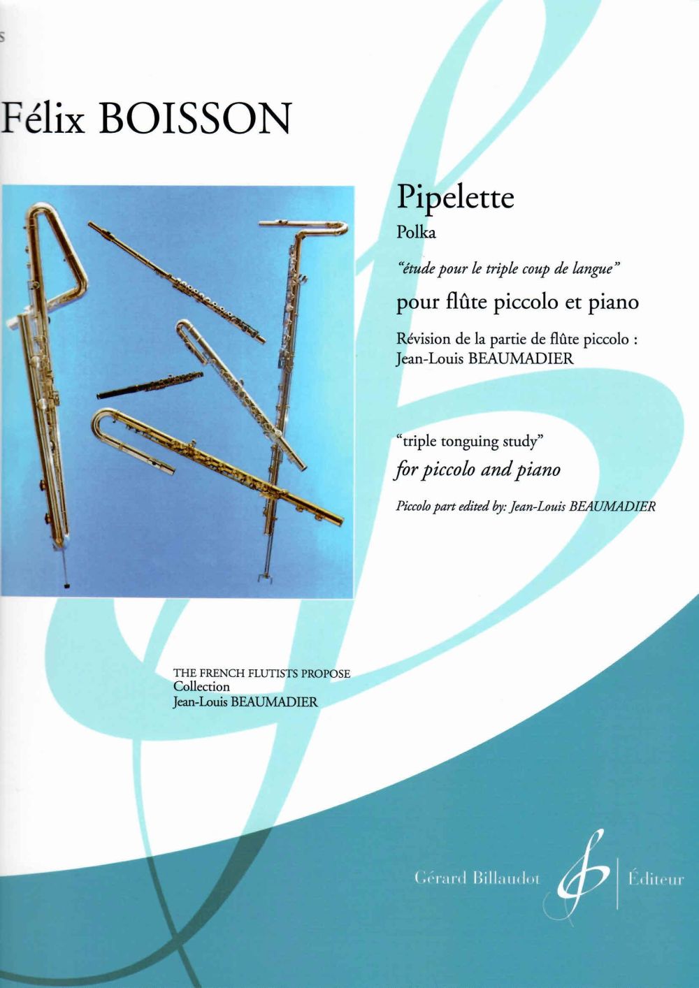 BILLAUDOT BOISSON FELIX - PIPELETTE - PICCOLO & PIANO