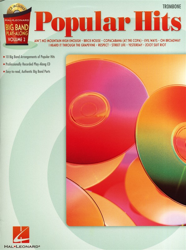 HAL LEONARD BIG BAND PLAY ALONG VOLUME 2 POPULAR HITS + CD - TROMBONE