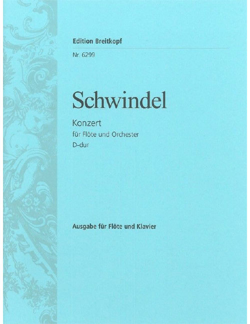 EDITION BREITKOPF SCHWINDEL F. - FLOTENKONZERT D-DUR