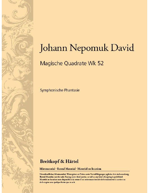 EDITION BREITKOPF DAVID JOHANN NEPOMUK - MAGISCHE QUADRATE WK 52 - ORCHESTRA