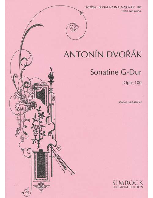 SIMROCK DVORAK ANTONIN - SONATINA OP. 100 - VIOLIN AND PIANO