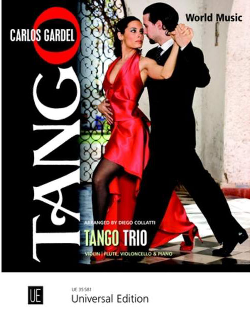 UNIVERSAL EDITION GARDEL CARLOS - TANGO TRIO - VIOLON/FLUTE, VIOLONCELLE & PIANO