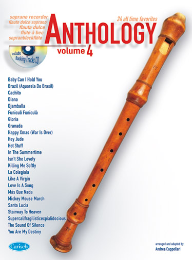 CARISCH CAPPELLARI ANDREA - ANTHOLOGY VOL.4 + CD - SOPRANO RECORDER 