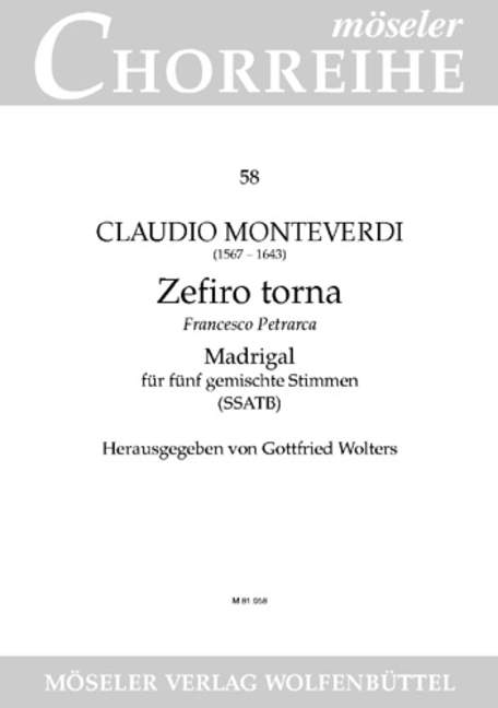 MOSELER MONTEVERDI C. - ZEFIRO TORNA - MIXED CHOIR (SSATB)