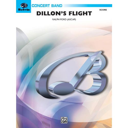 ALFRED PUBLISHING DILLON'S FLIGHT - SYMPHONIC WIND BAND
