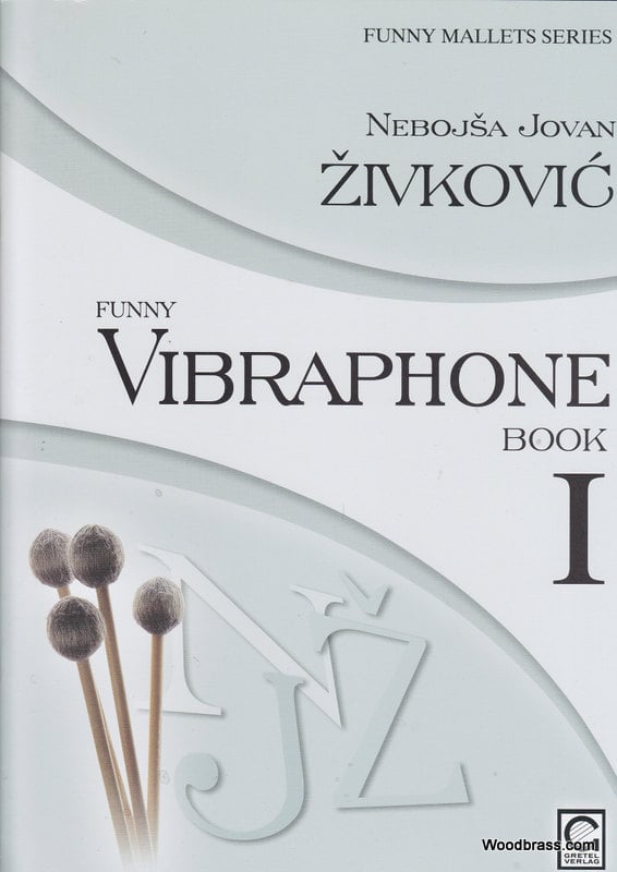 GRETEL VERLAG ZIVKOVIC - FUNNY VIBRAPHONE VOL.1