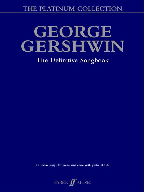FABER MUSIC GERSHWIN GEORGE - PLATINUM COLLECTION - PVG