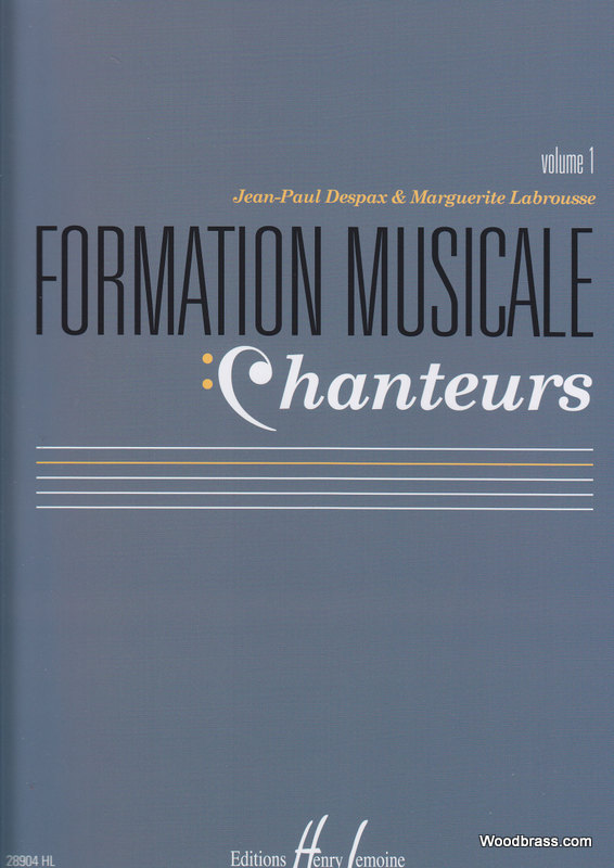 LEMOINE DESPAX J.P./LABROUSSE M. - FORMATION MUSICALE CHANTEURS VOL. 1