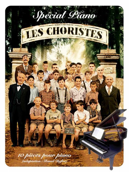 BOOKMAKERS INTERNATIONAL COULAIS BRUNO - LES CHORISTES - BANDE ORIGINALE DU FILM SPECIAL PIANO