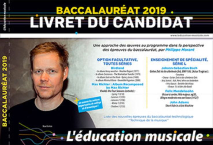 L'EDUCATION MUSICALE REVUE - L'EDUCATION MUSICALE BACCALAUREAT 2019 