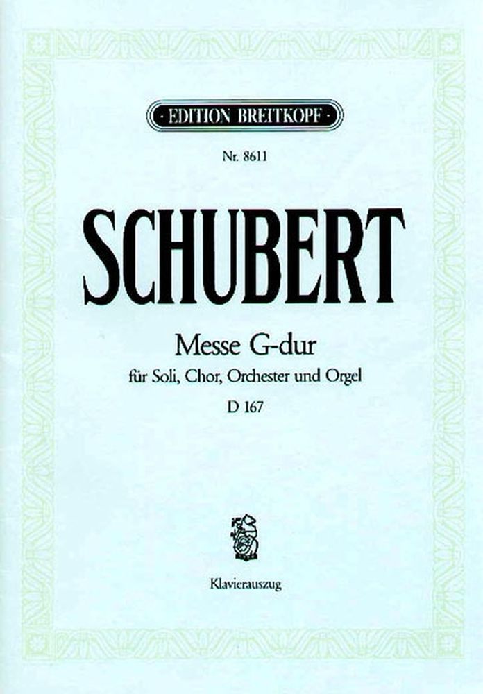 EDITION BREITKOPF SCHUBERT F. - MESSE G-DUR D 167