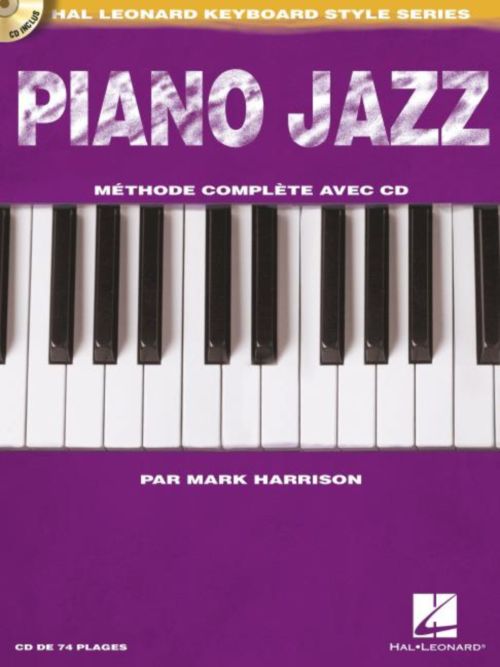 HAL LEONARD HARRISON MARK - PIANO JAZZ + CD - EDITION FRANCAISE 