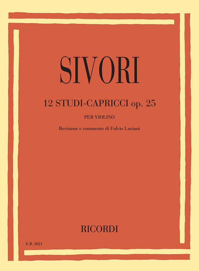RICORDI SIVORI CAMILLO - 12 STUDI-CAPRICCI OP.25 - VIOLON