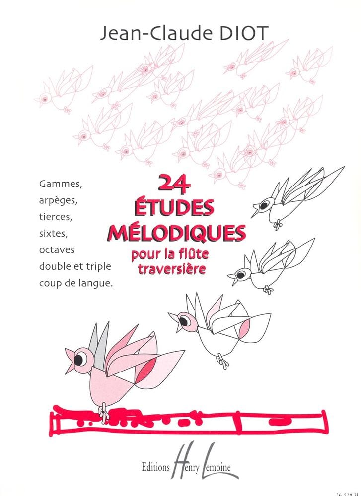 LEMOINE DIOT JEAN-CLAUDE - ETUDES MELODIQUES (24) - FLUTE